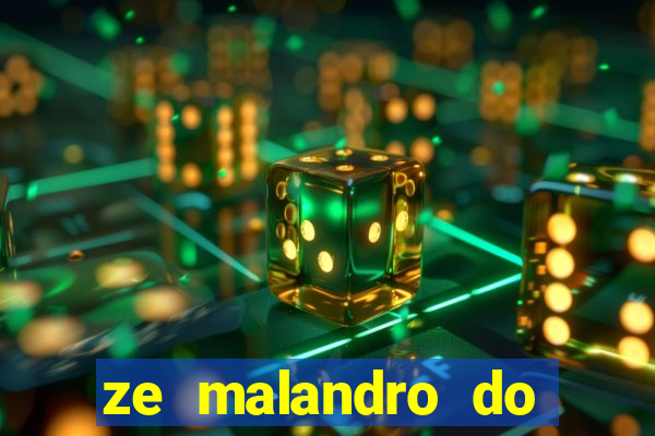 ze malandro do cruzeiro das almas